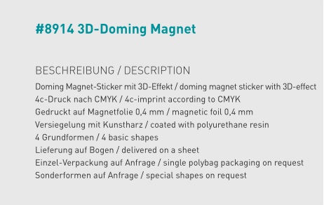 3D-Doming Magnet